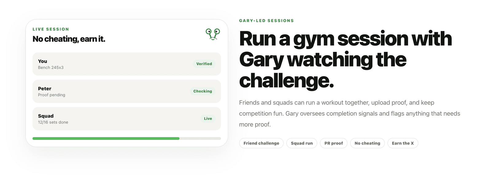 Xecute Live Session - No cheating, earn it. Gary-led sessions where friends and squads run a workout together and upload proof.
