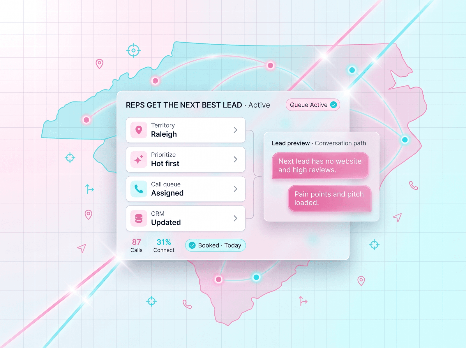 LeadRx Sales — reps get the next best lead, territory coverage with Raleigh map
