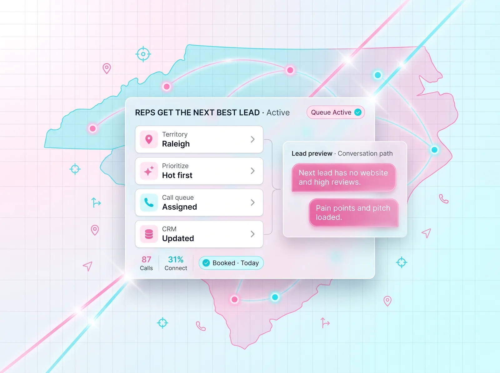 LeadRx Sales — reps get the next best lead, territory coverage with Raleigh map